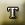 Letter T