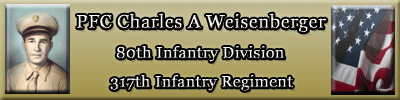 The story of PFC Charles A Weisenberger