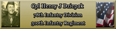 The story of Cpl Henry J Dziepak