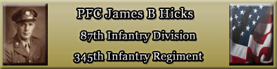 The story of PFC James B Hicks