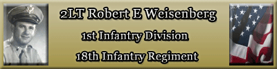 The story of 2LT Robert E Weisenberg